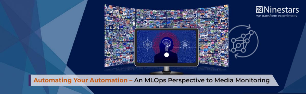 Automating Your Automation – An MLOps Perspective to Media Monitoring