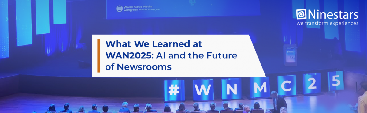 What We Learned at WAN2025: AI and the Future of Newsrooms